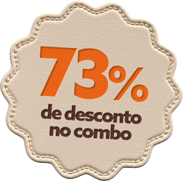 73% de desconto no combo